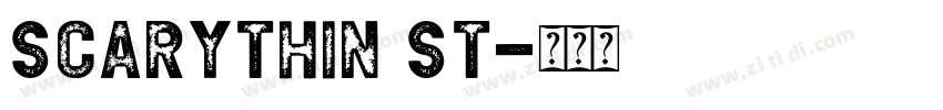 Scarythin St字体转换